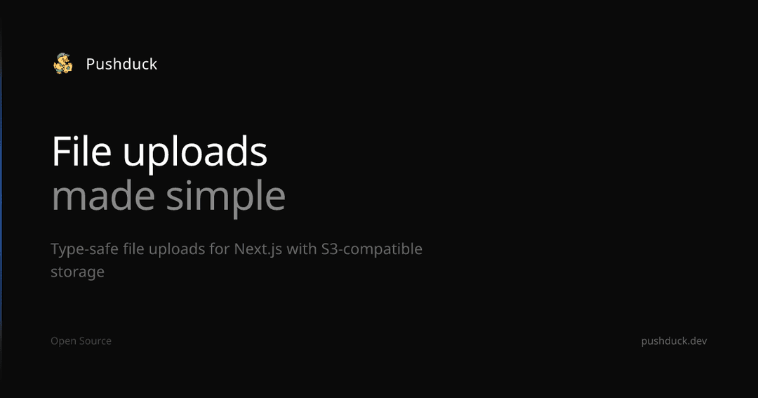 Pushduck - Universal File Upload Library